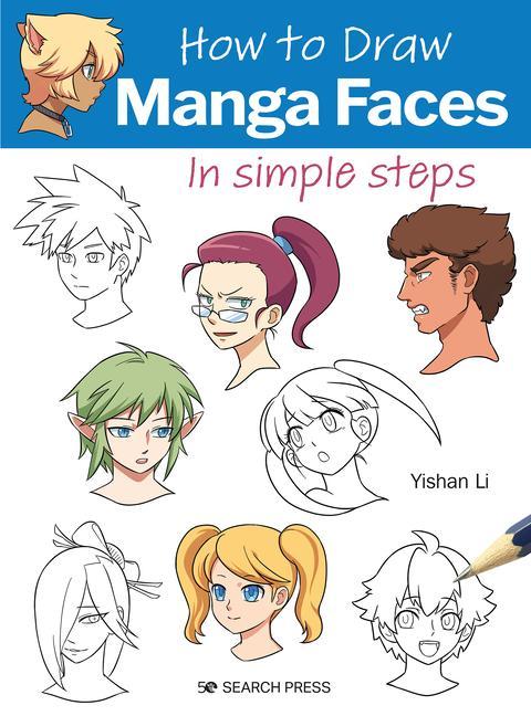 Книга How to Draw: Manga Faces 
