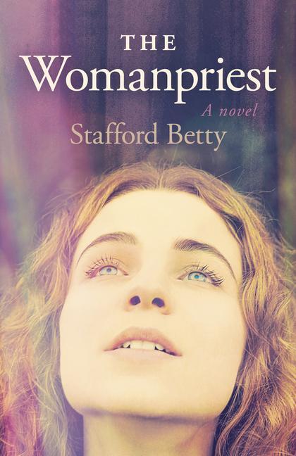 Buch Womanpriest, The - A Novel Stafford Betty
