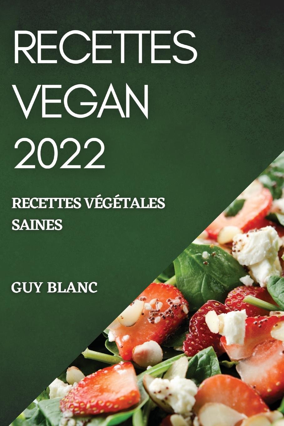 Kniha Recettes Vegan 2022 
