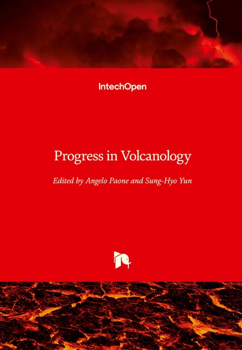 Knjiga Progress in Volcanology Sung-Hyo Yun