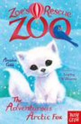 Könyv Zoe's Rescue Zoo: The Adventurous Arctic Fox Sophy Williams