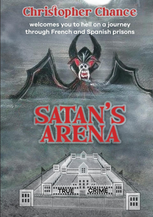 Knjiga Satan's Arena Christopher Chance