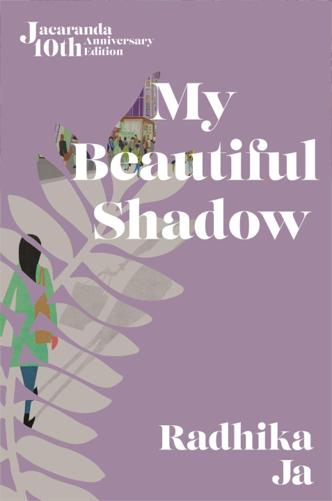 Buch My Beautiful Shadow Radhika Jha