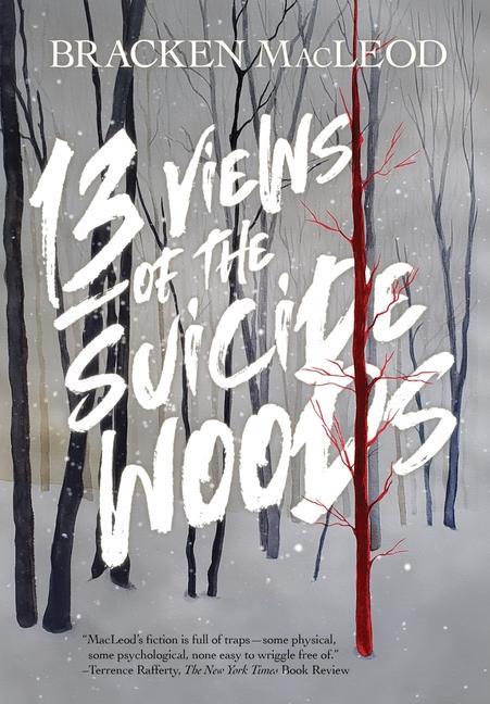 Kniha 13 Views Of The Suicide Woods Jennifer Mcmahon