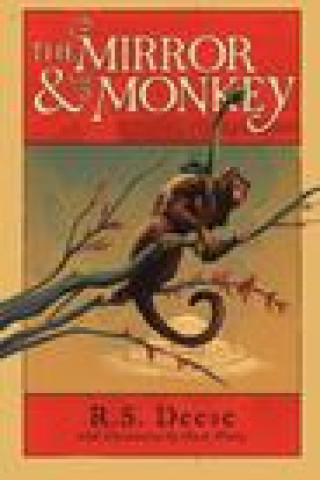 Knjiga Mirror & The Monkey Chuck Wadey