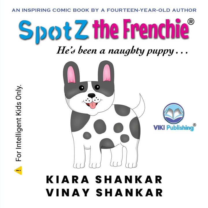 Kniha SpotZ the Frenchie Vinay Shankar