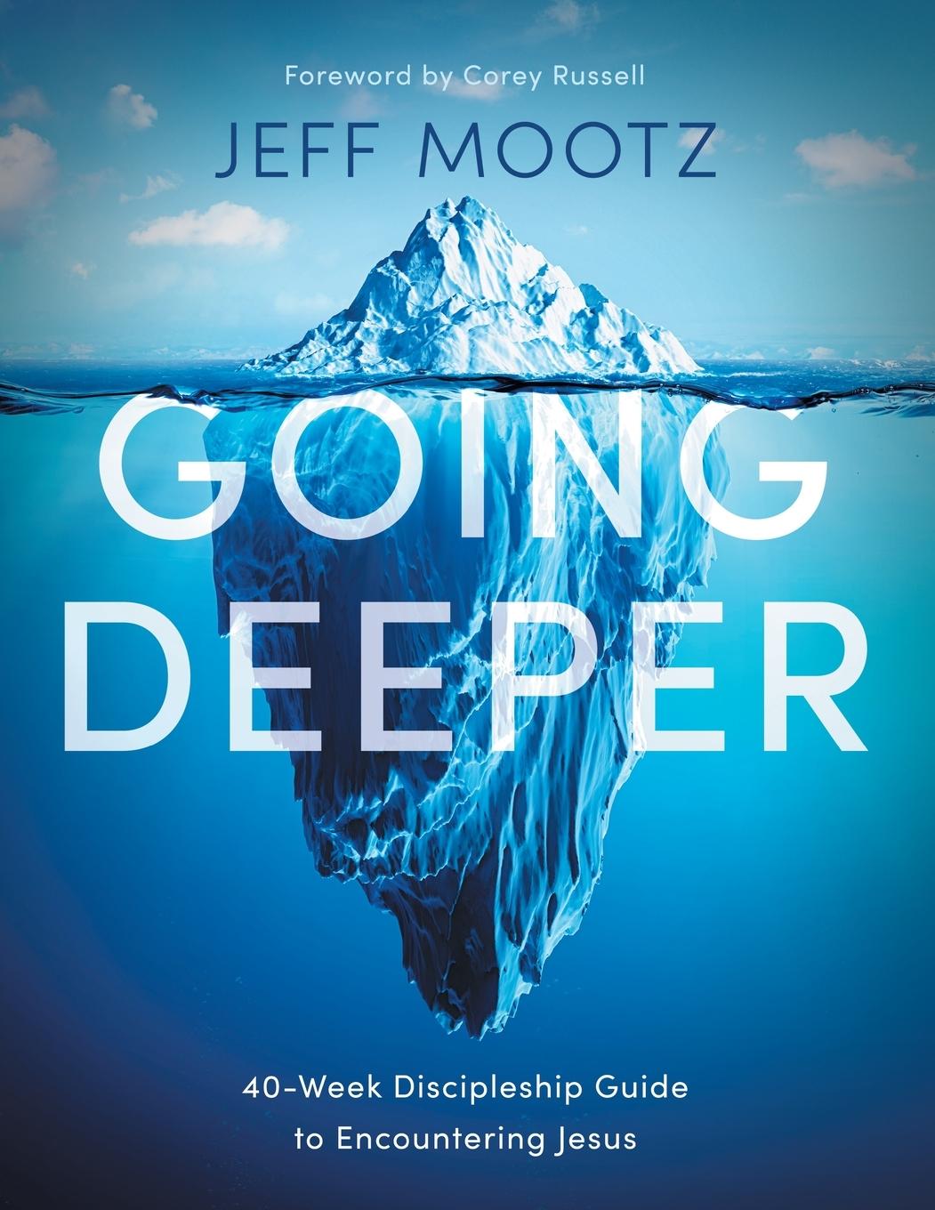 Knjiga Going Deeper Jeff Mootz