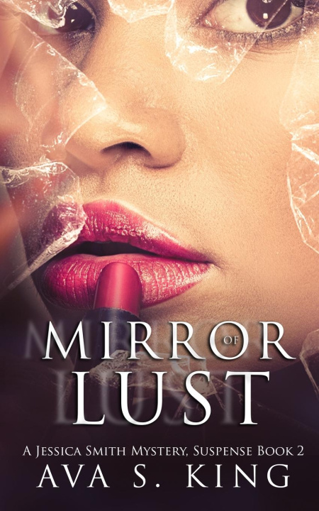 Knjiga Mirror Of Lust Ava S. King