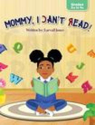 Book Mommy, I Can't Read Larvail Jones