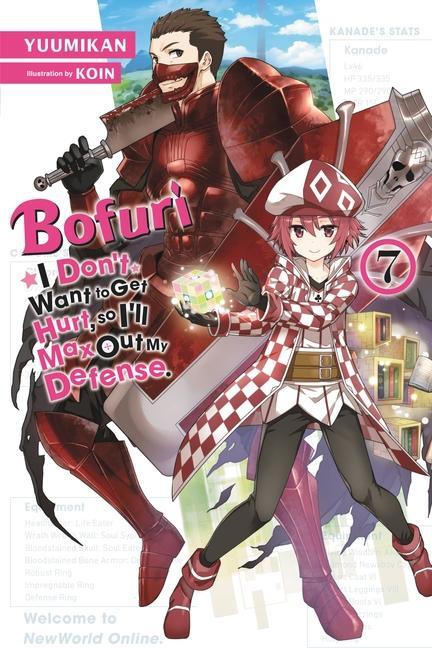 Knjiga Bofuri: I Don't Want to Get Hurt, so I'll Max Out My Defense., Vol. 7 LN 