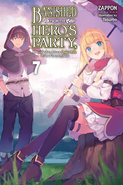 Könyv Banished from the Hero's Party, I Decided to Live a Quiet Life in the Countryside, Vol. 7 LN 