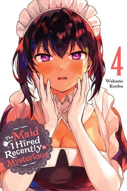 Книга Maid I Hired Recently Is Mysterious, Vol. 4 