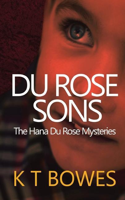 Knjiga Du Rose Sons K T Bowes