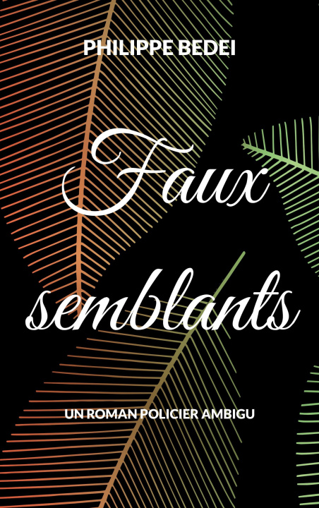 Knjiga Faux semblants Bedei