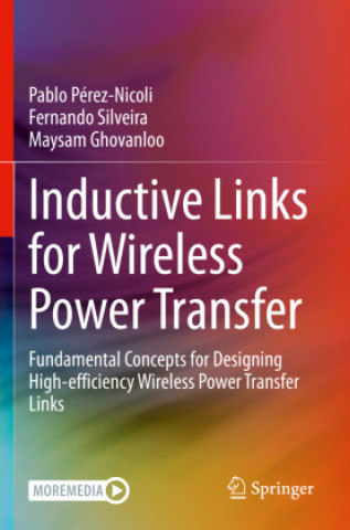 Kniha Inductive Links for Wireless Power Transfer Pablo Pérez-Nicoli