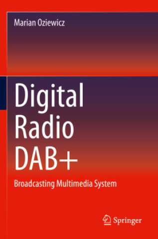 Könyv Digital Radio DAB+ Marian Oziewicz