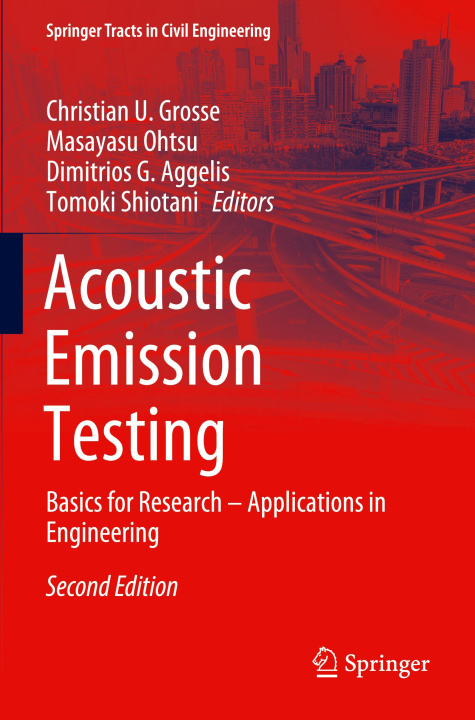 Book Acoustic Emission Testing Christian U. Große