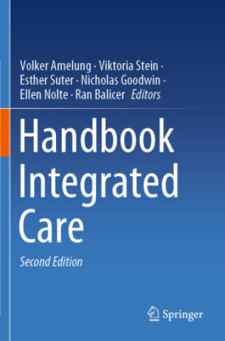 Kniha Handbook Integrated Care, 2 Teile Volker Amelung