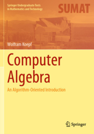 Kniha Computer Algebra Wolfram Koepf