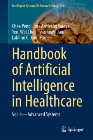 Carte Artificial Intelligence and Machine Learning for Healthcare Chee Peng Lim