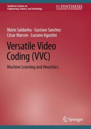 Kniha Versatile Video Coding (VVC) Mário Saldanha