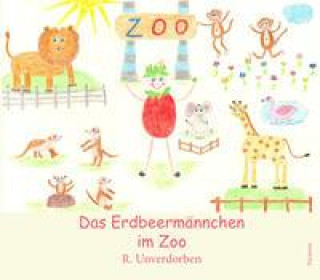 Book Das Erdbeermännchen im Zoo R. Unverdorben