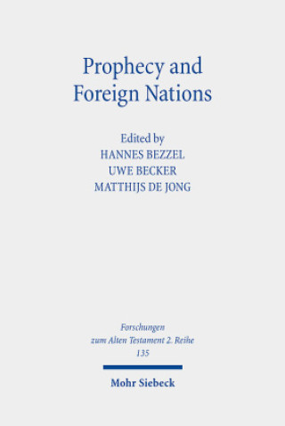 Kniha Prophecy and Foreign Nations Hannes Bezzel