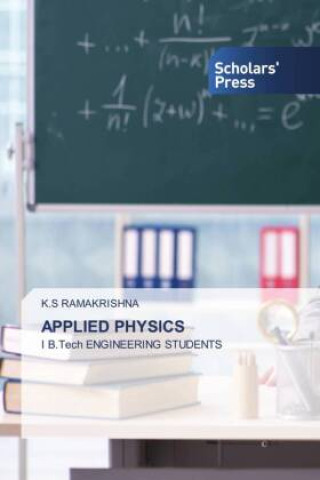 Knjiga APPLIED PHYSICS K.S RAMAKRISHNA