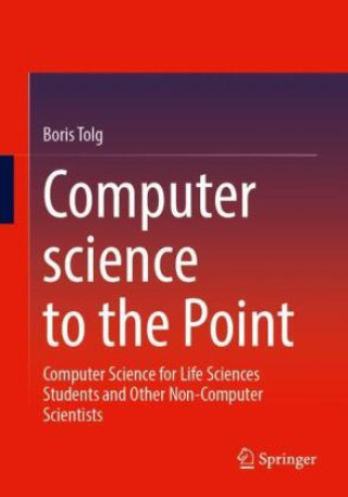 Knjiga Computer science to the Point Boris Tolg