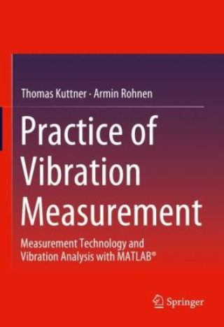 Livre Practice of Vibration Measurement Thomas Kuttner