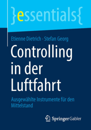 Βιβλίο Controlling in der Luftfahrt Etienne Dietrich