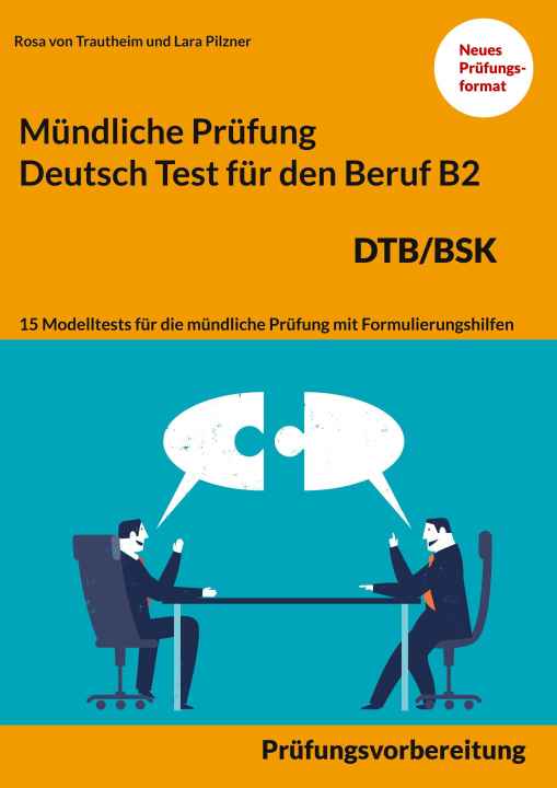 Könyv Mundliche Prufung Deutsch fur den Beruf DTB/BSK B2 Rosa von Trautheim