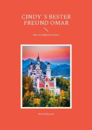 Βιβλίο Cindy`s bester Freund Omar Marie Bernard