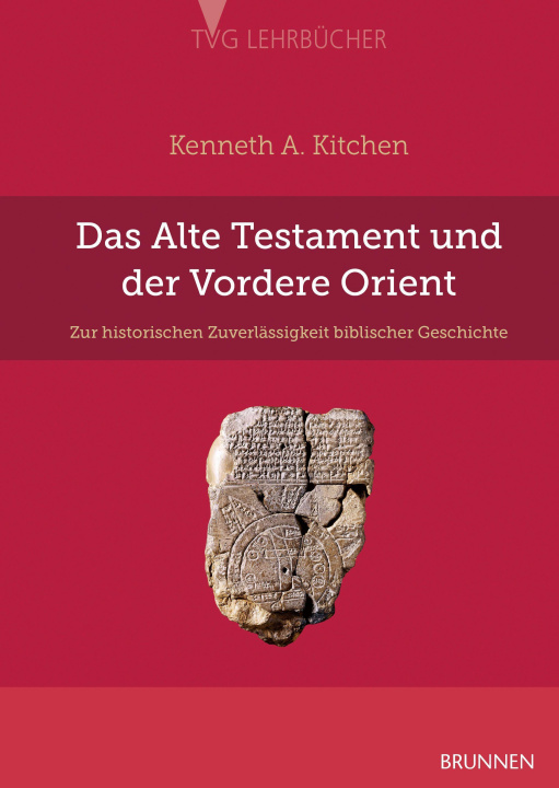 Βιβλίο Das Alte Testament und der Vordere Orient Kenneth A. Kitchen