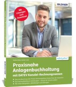 Kniha Praxisnahe Anlagenbuchhaltung mit DATEV Kanzlei Rechnungswesen Stefan Dietz