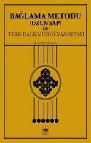 Książka Baglama Metodu Uzun Sap ve Türk Halk Müzigi Nazariyati 