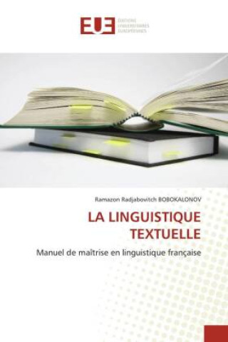 Buch LA LINGUISTIQUE TEXTUELLE Ramazon Radjabovitch Bobokalonov