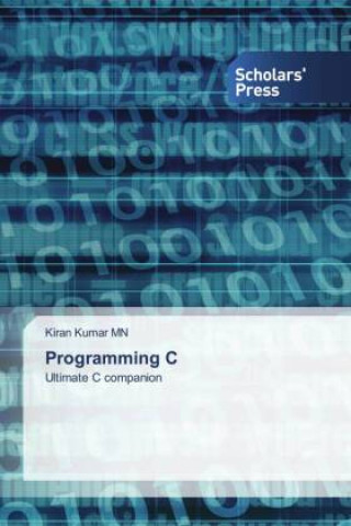 Knjiga Programming C Kiran Kumar MN