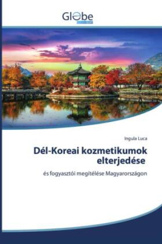 Kniha Dél-Koreai kozmetikumok elterjedése 