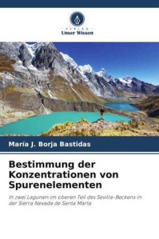 Knjiga Bestimmung der Konzentrationen von Spurenelementen María J. Borja Bastidas