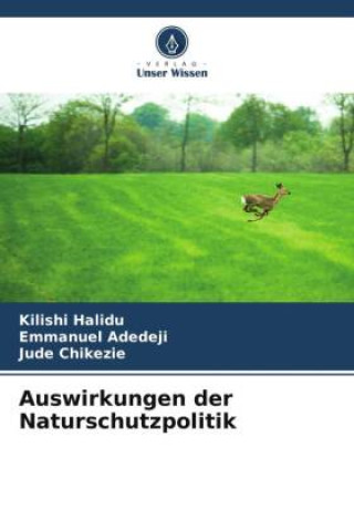 Buch Auswirkungen der Naturschutzpolitik Kilishi Halidu