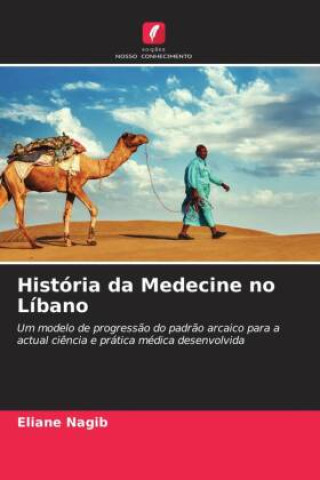 Book História da Medecine no Líbano Talal Harb
