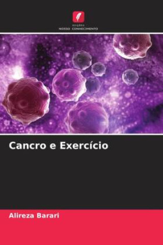 Knjiga Cancro e Exercício Alireza Barari