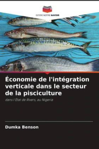 Kniha Économie de l'intégration verticale dans le secteur de la pisciculture 