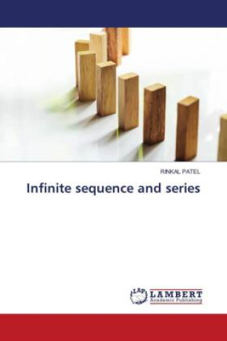 Kniha Infinite sequence and series Rinkal Patel