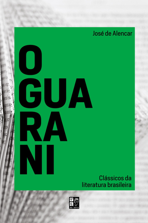 Knjiga O guarani José de Alencar