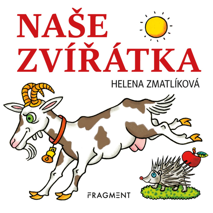 Buch Naše zvířátka autora nemá