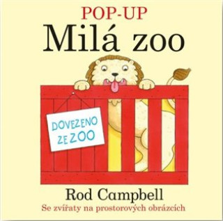 Könyv Pop-Up Milá Zoo Rod Campbell
