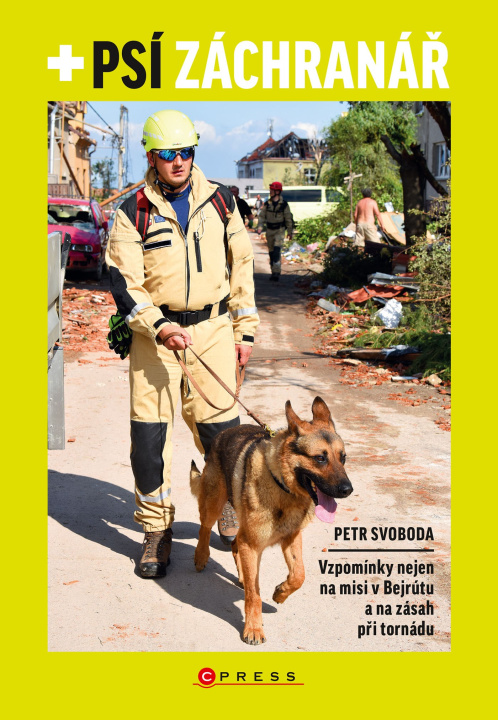 Книга Psí záchranář Petr Svoboda