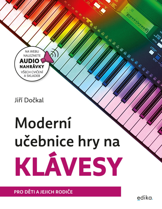 Book Moderní učebnice hry na klávesy Jiří Dočkal